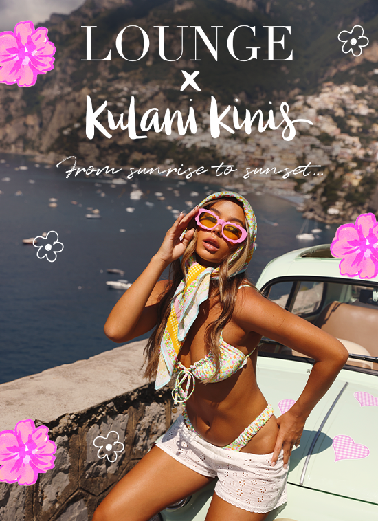 Lounge x Kulani Kinis the vacation of a lifetime From sunrise to sunset British lingerie experts meet Aussie bikini experts
